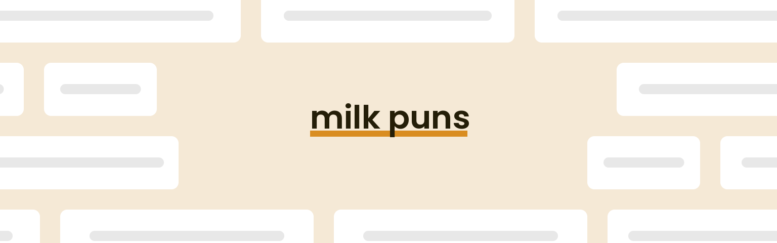 milk-puns