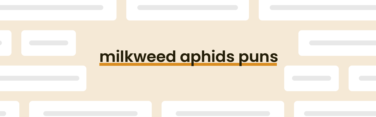 milkweed-aphids-puns