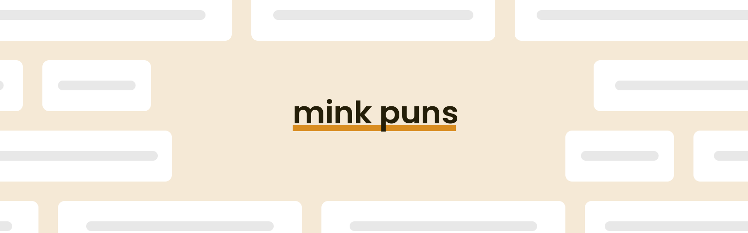 mink-puns