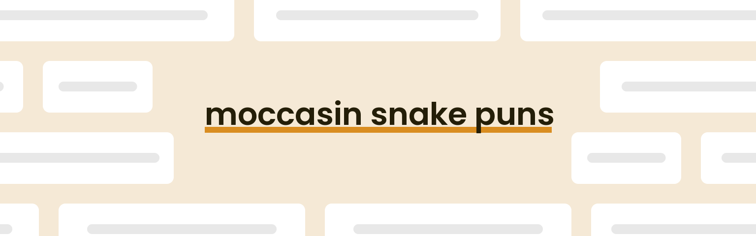 moccasin-snake-puns