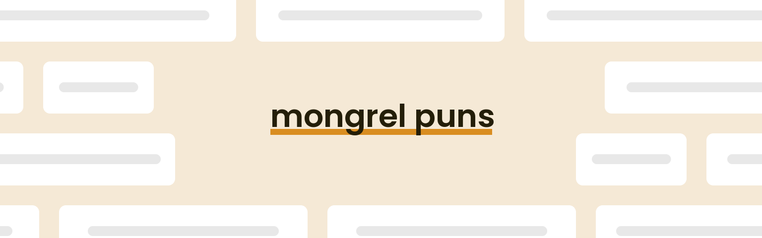 mongrel-puns