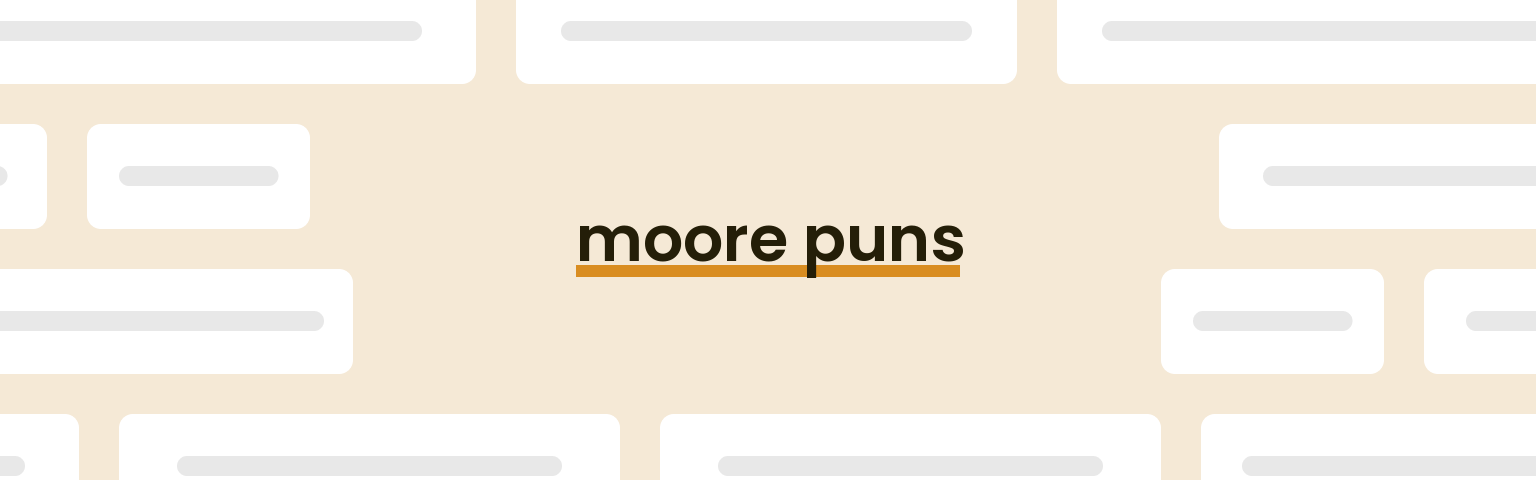 moore-puns