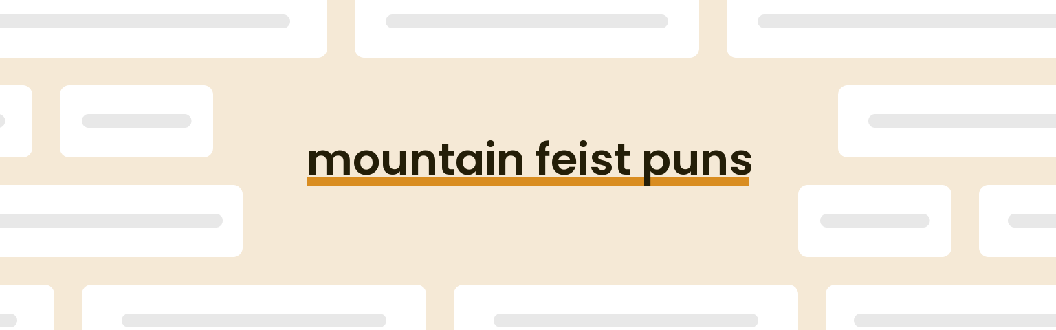 mountain-feist-puns