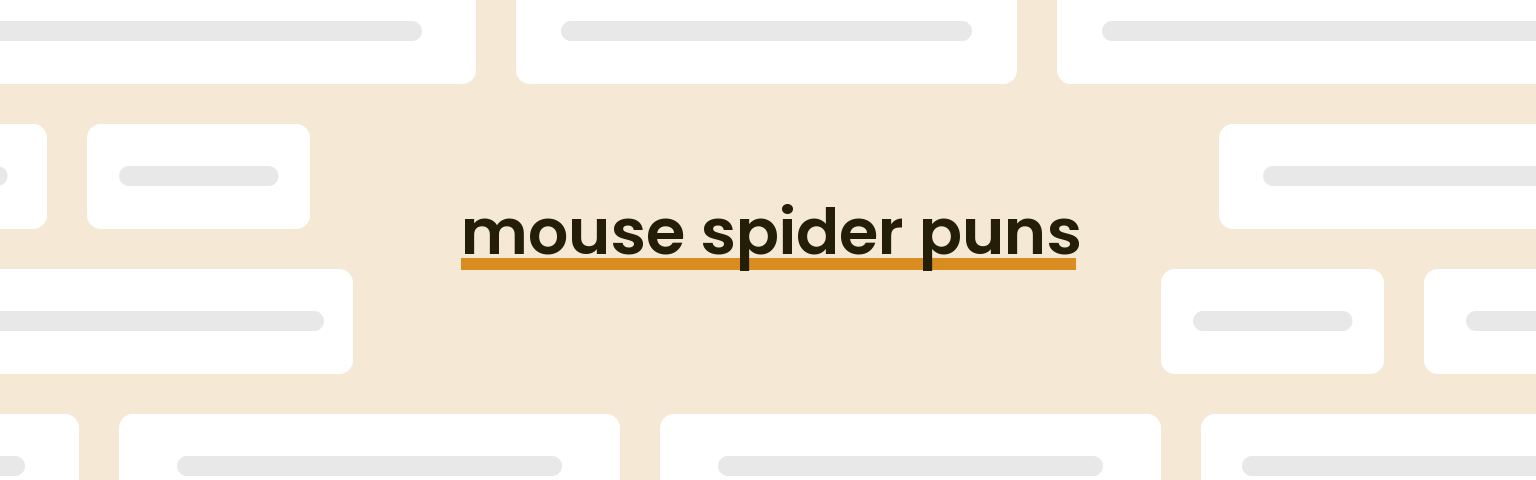 mouse-spider-puns