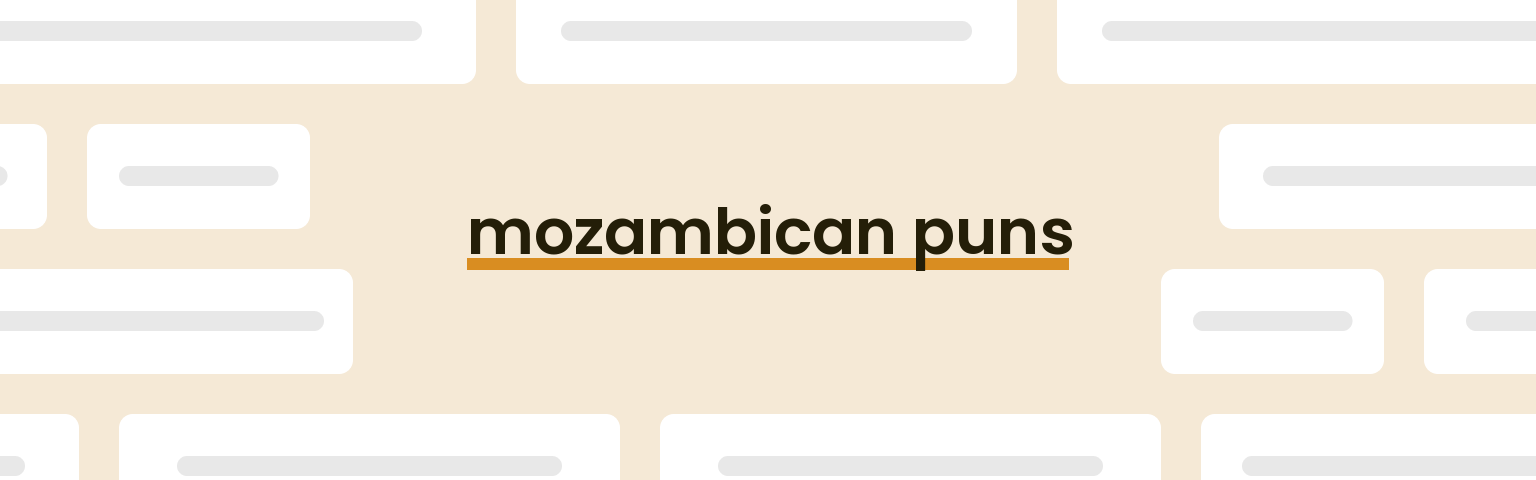 mozambican-puns