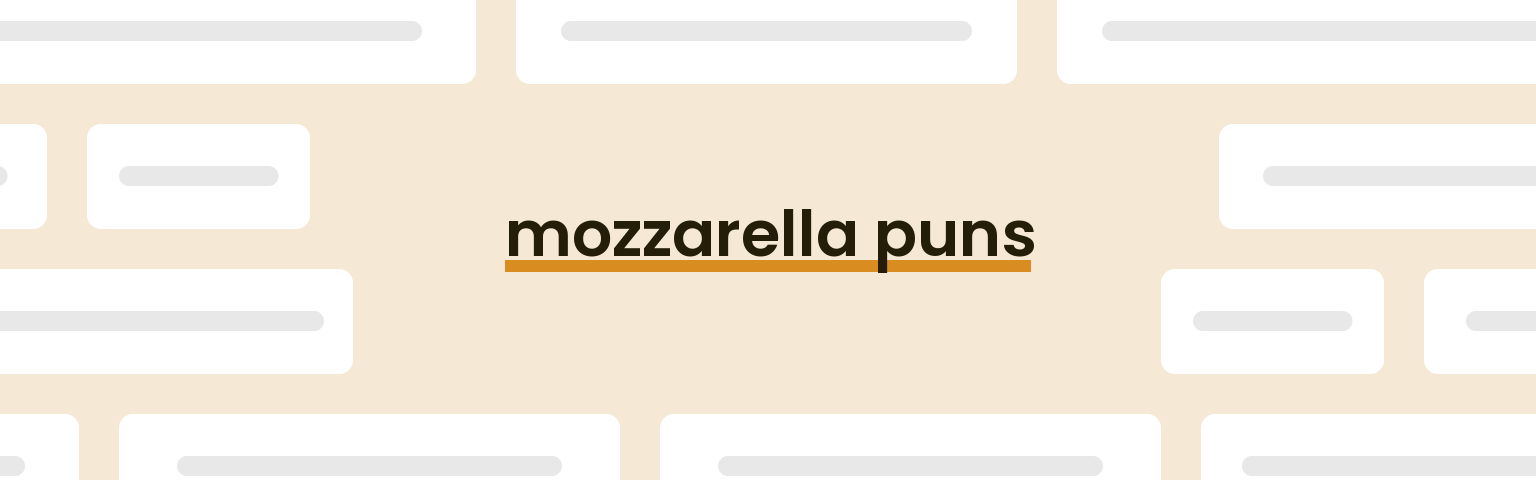mozzarella-puns