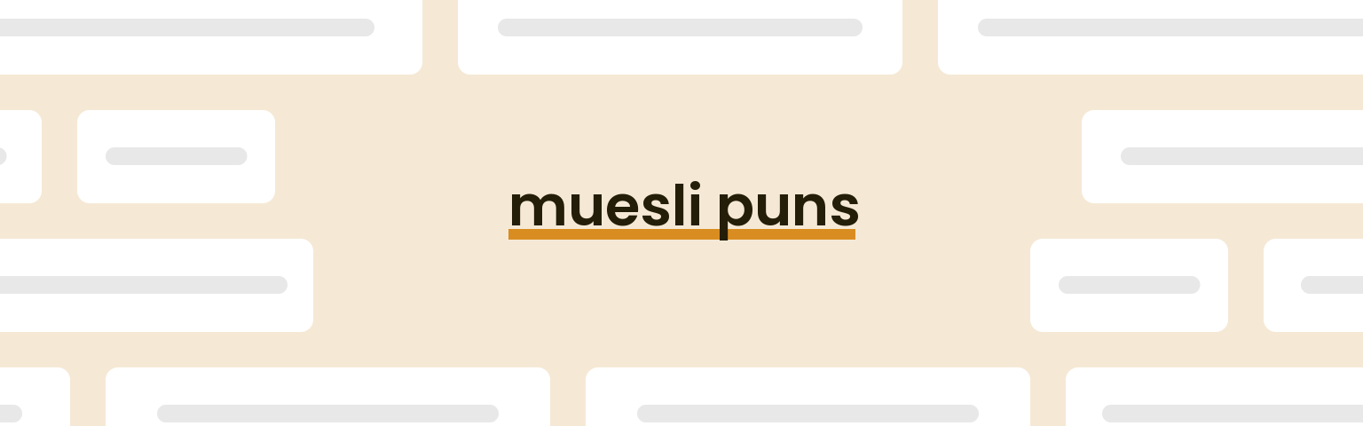 muesli-puns