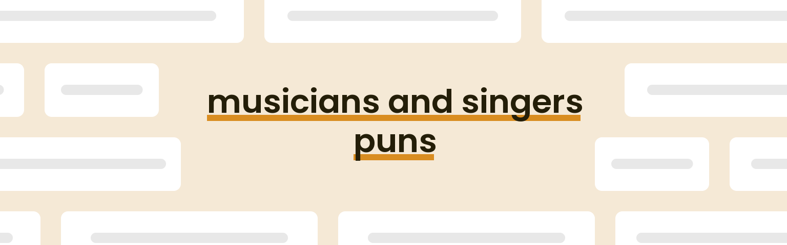 musicians-and-singers-puns