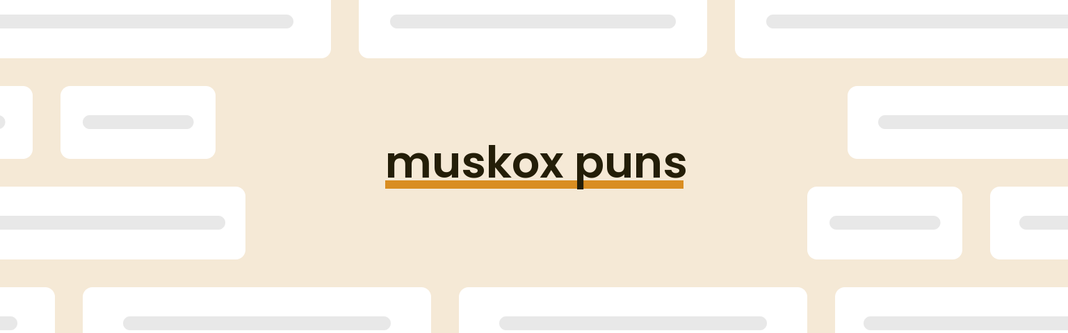 muskox-puns