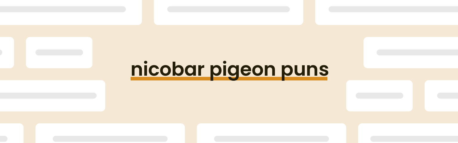 nicobar-pigeon-puns