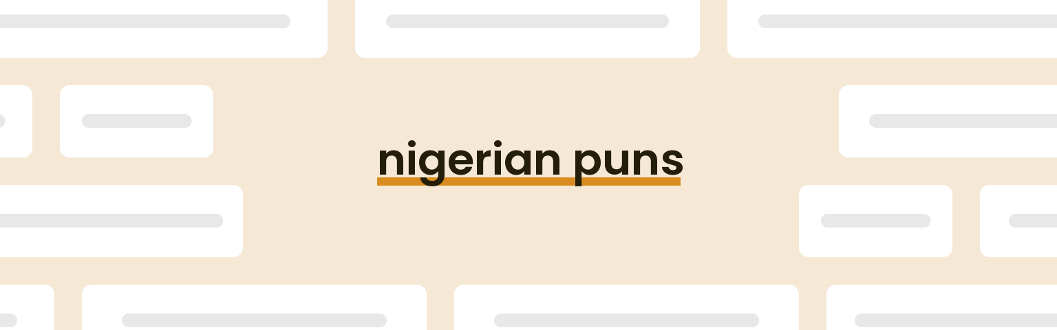 nigerian-puns