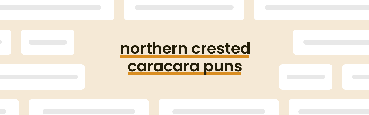 northern-crested-caracara-puns