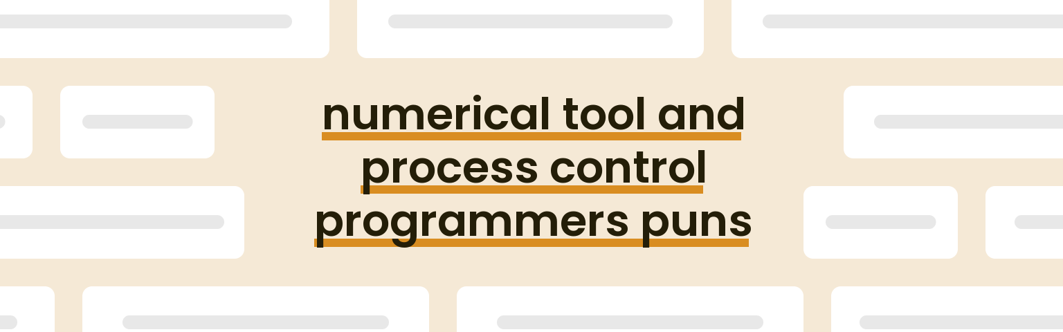 numerical-tool-and-process-control-programmers-puns