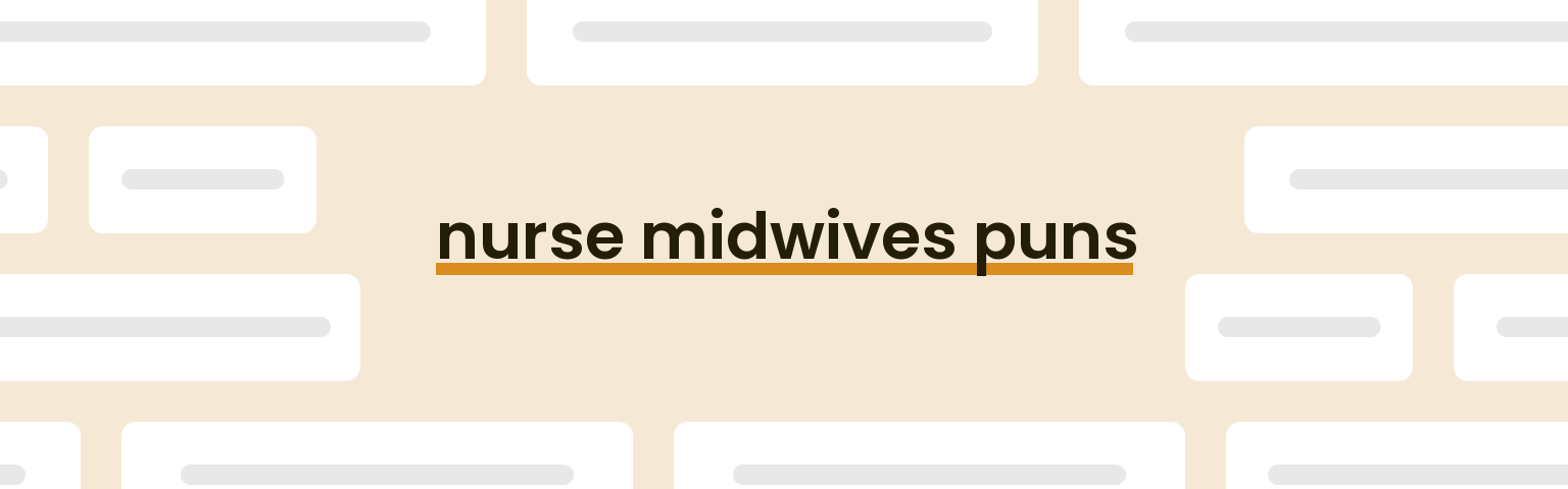 nurse-midwives-puns