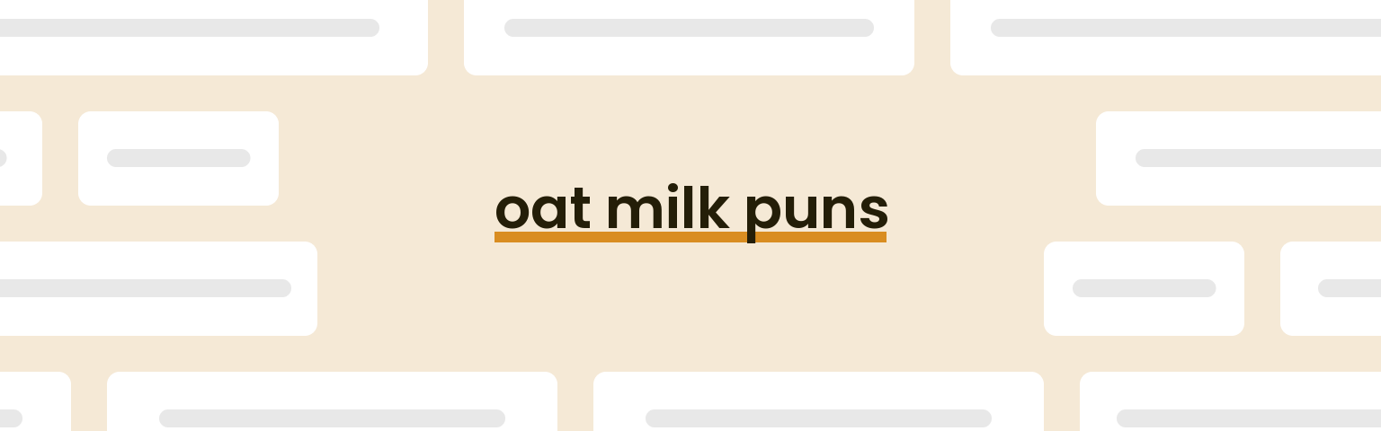 oat-milk-puns