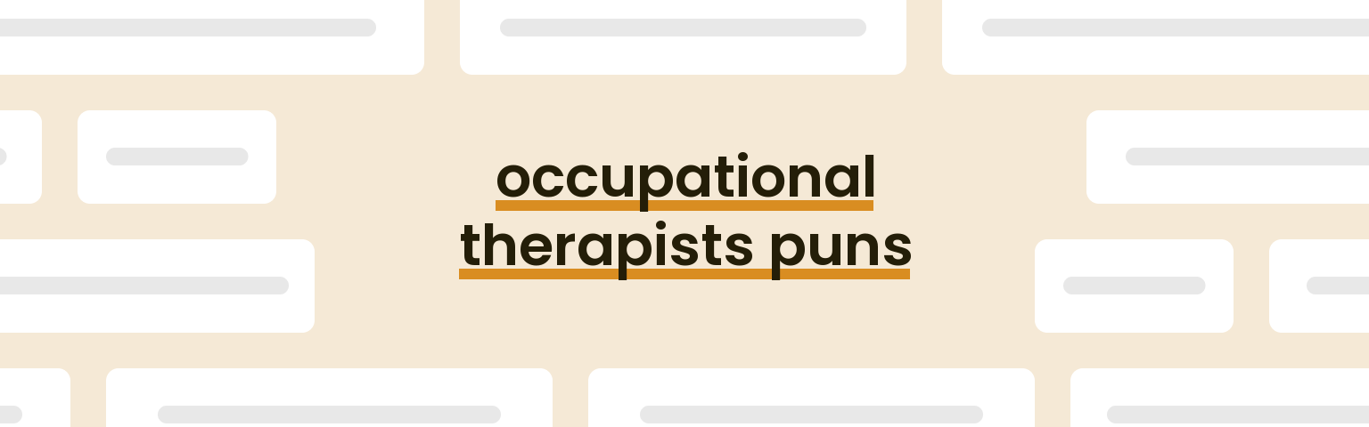 occupational-therapists-puns