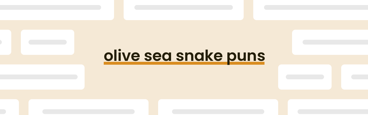 olive-sea-snake-puns