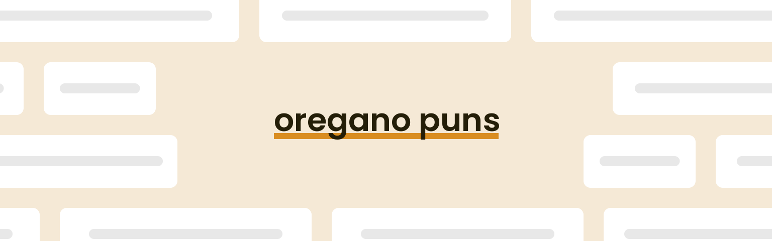 oregano-puns