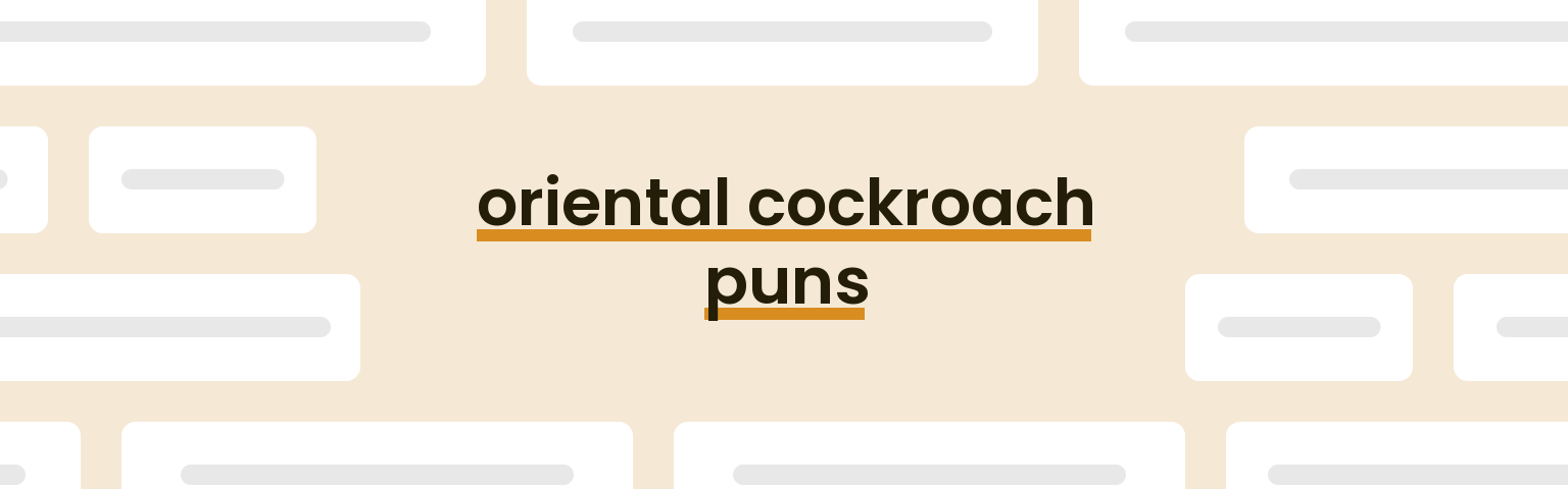 oriental-cockroach-puns