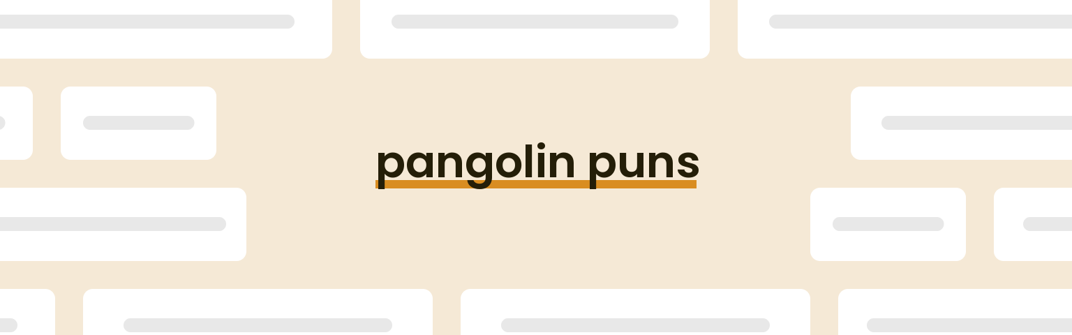 pangolin-puns