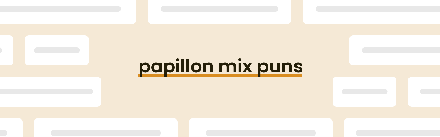 papillon-mix-puns