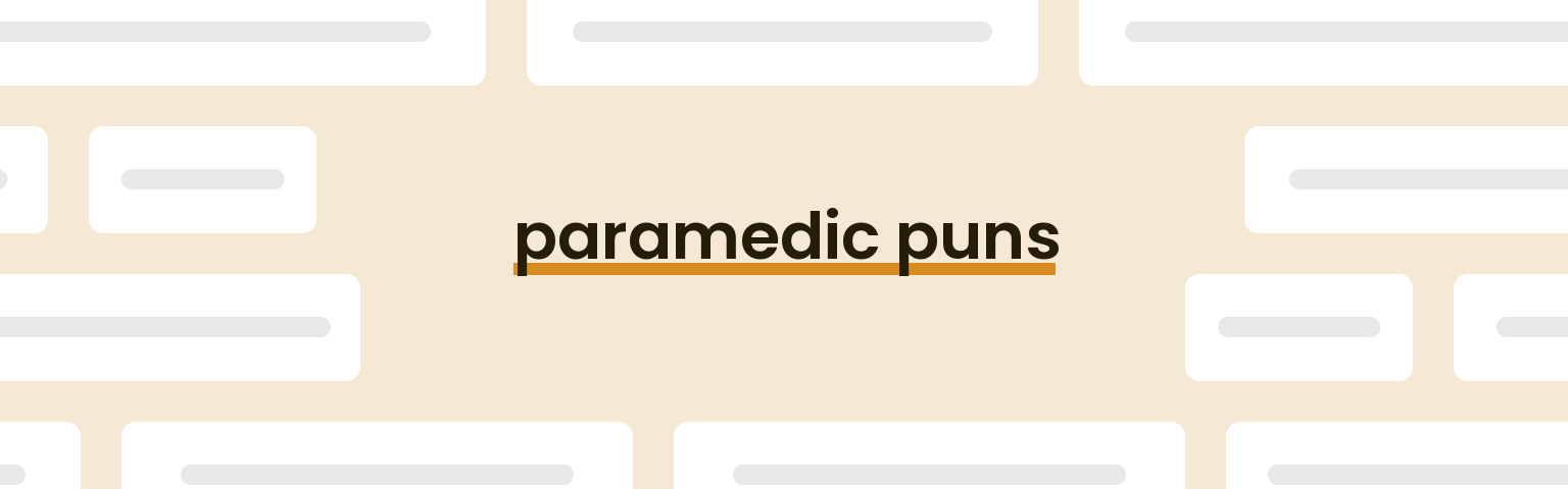 paramedic-puns