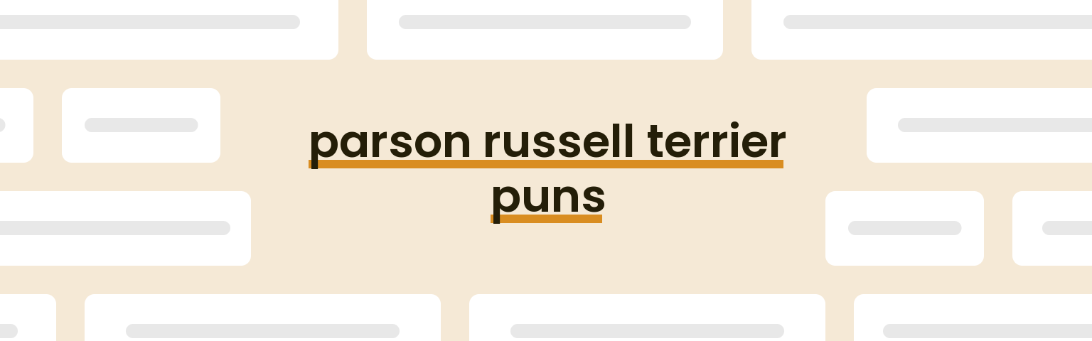parson-russell-terrier-puns
