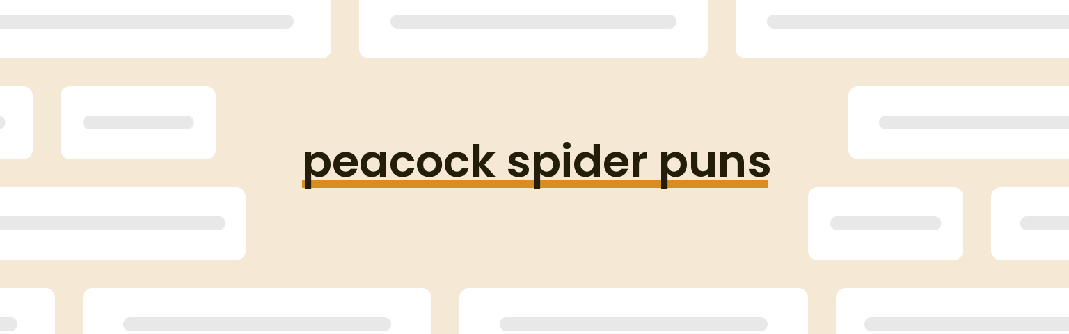 peacock-spider-puns