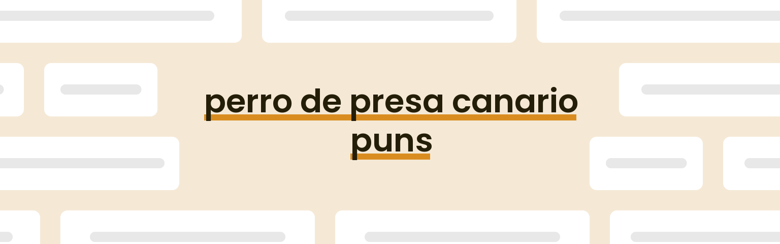 perro-de-presa-canario-puns