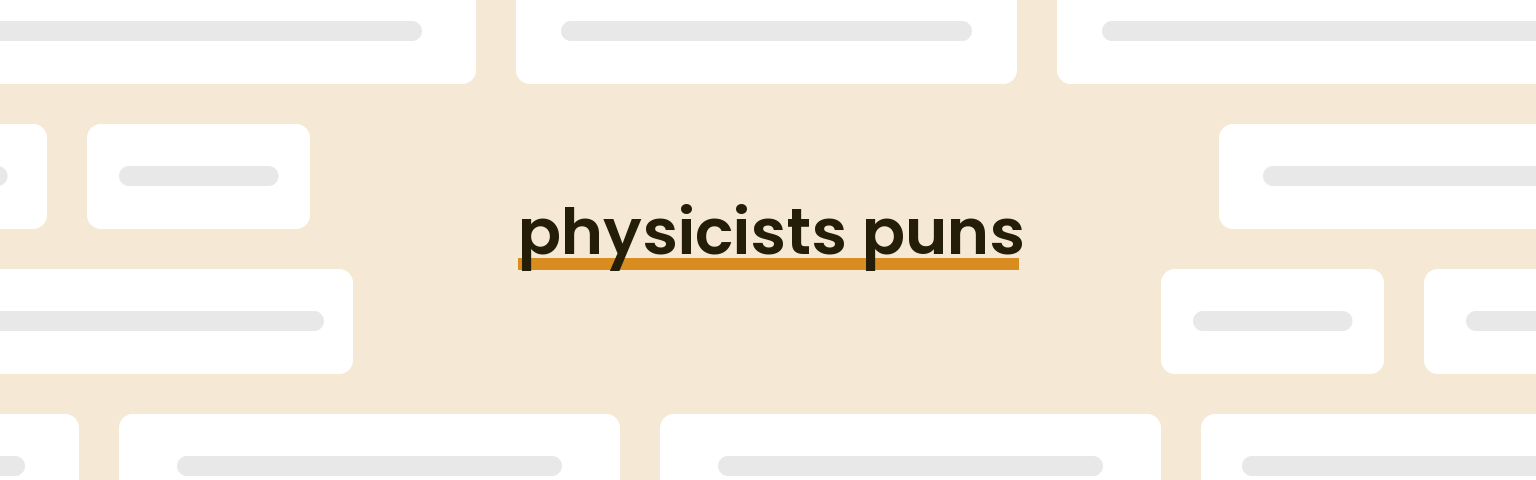 physicists-puns