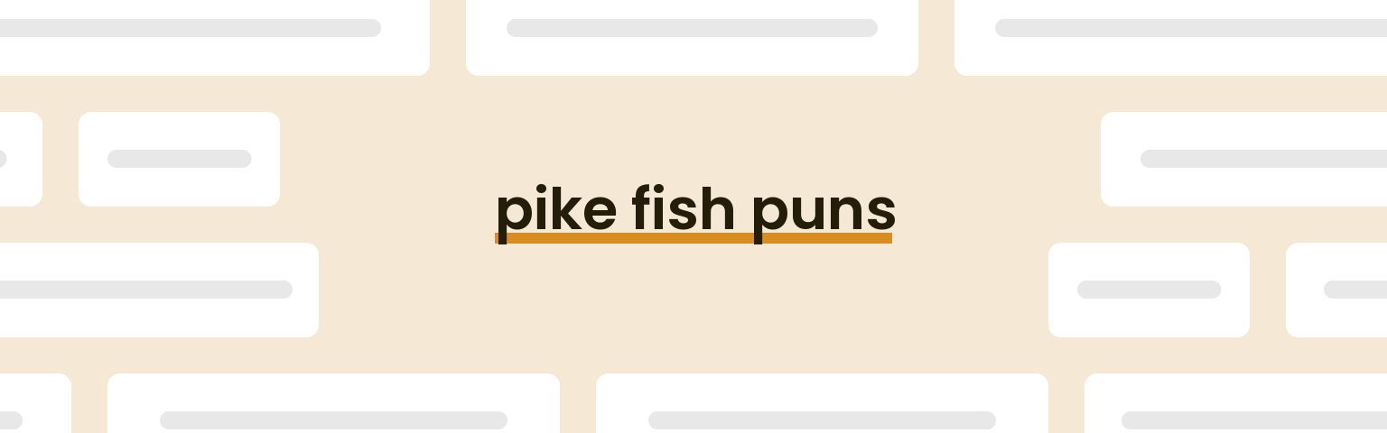 pike-fish-puns