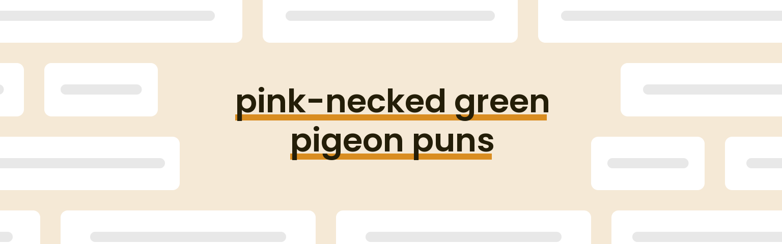 pink-necked-green-pigeon-puns