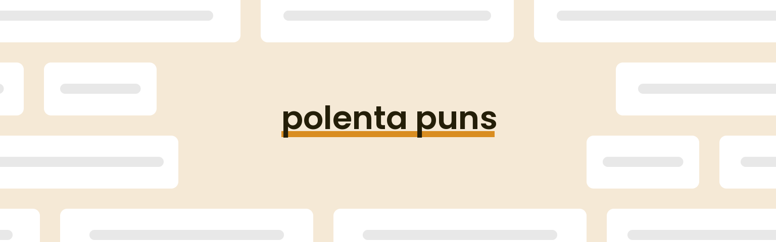 polenta-puns