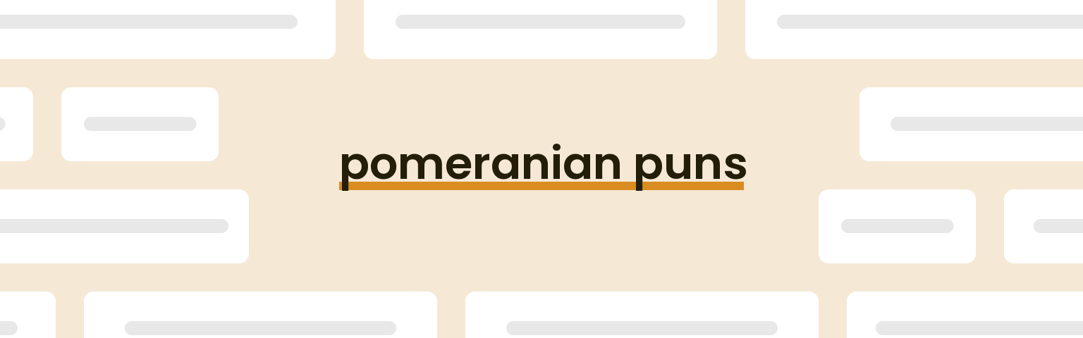 pomeranian-puns