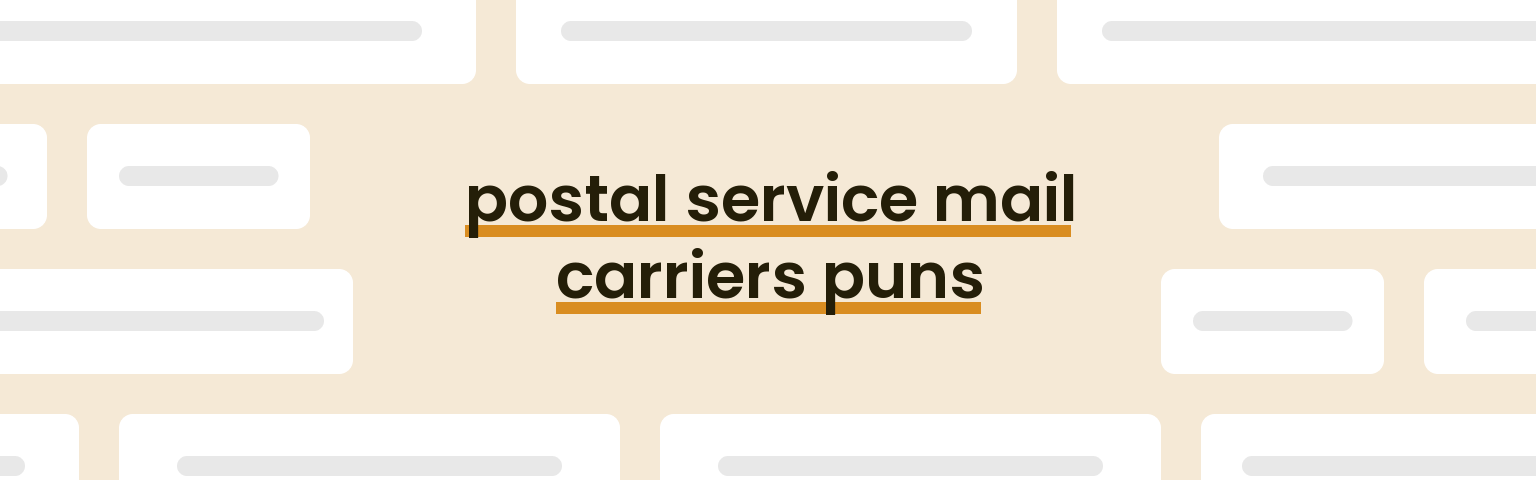 postal-service-mail-carriers-puns