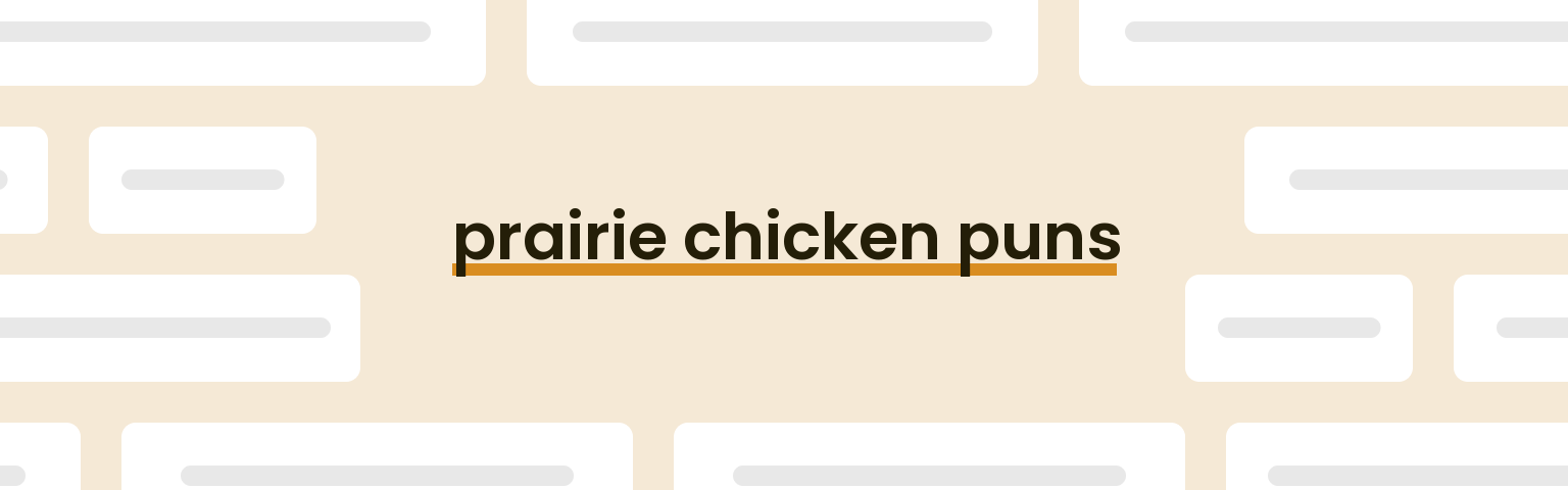 prairie-chicken-puns
