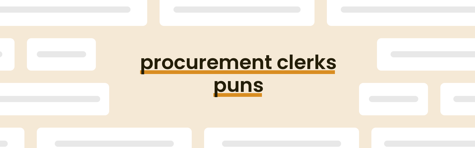 procurement-clerks-puns