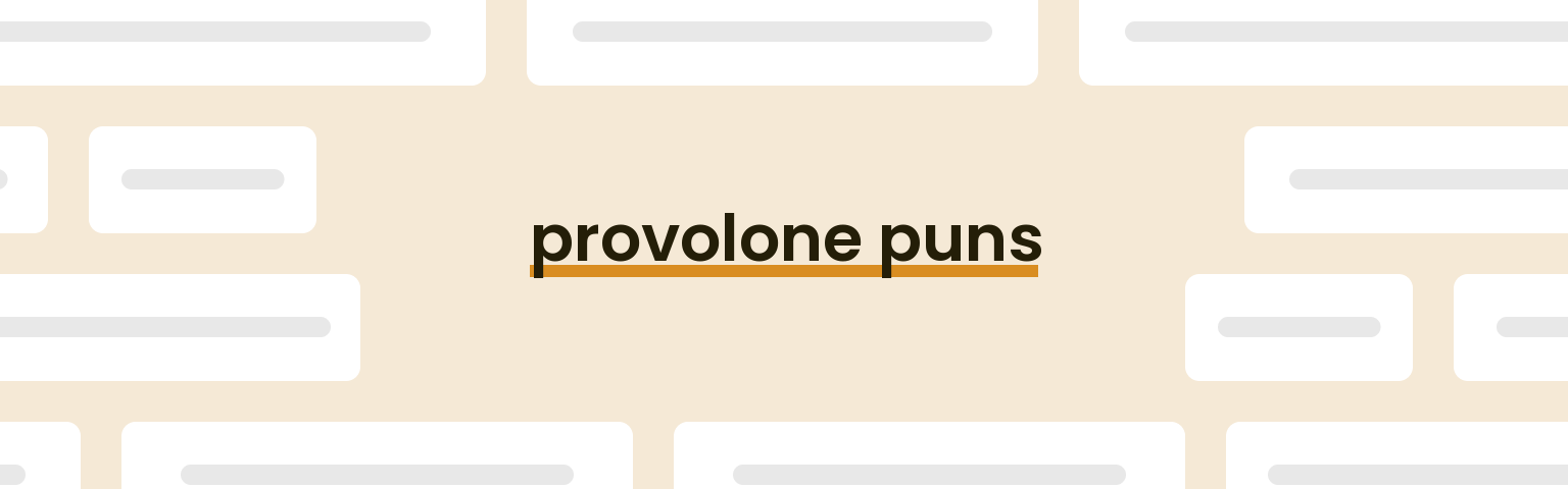 provolone-puns