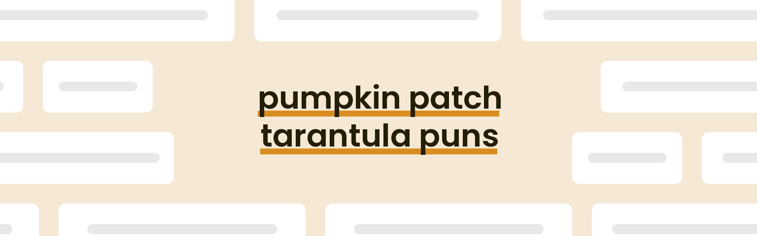 pumpkin-patch-tarantula-puns