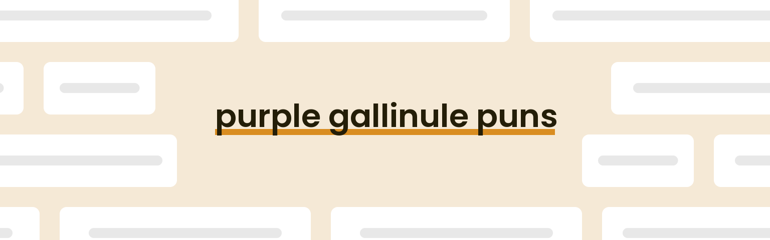 purple-gallinule-puns