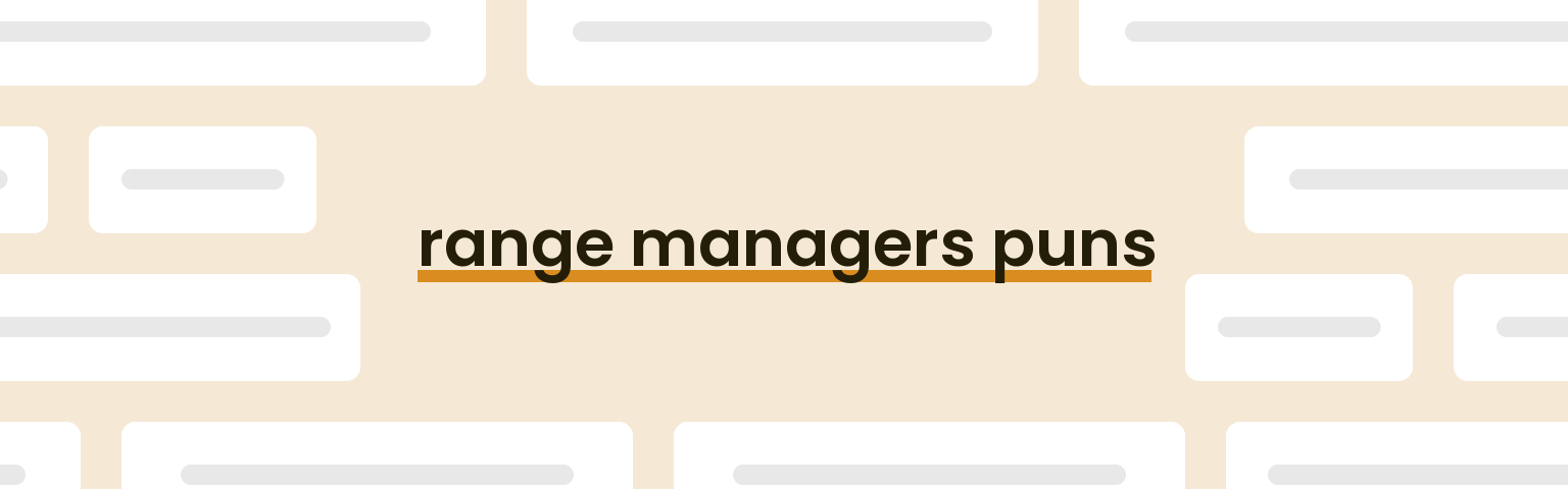 range-managers-puns