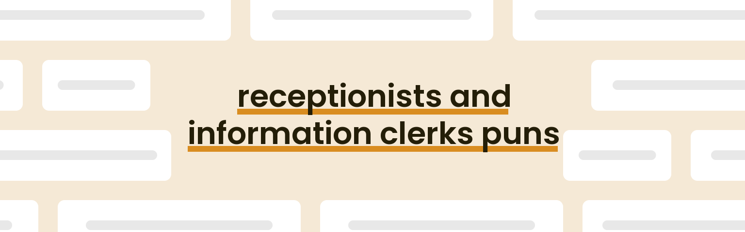receptionists-and-information-clerks-puns