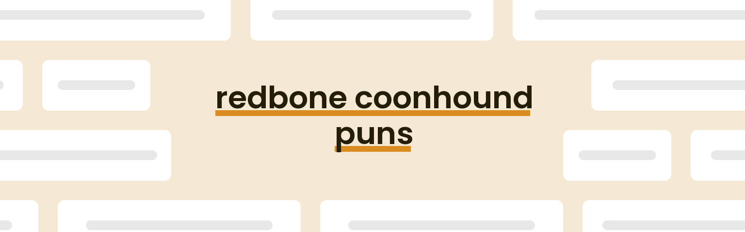 redbone-coonhound-puns