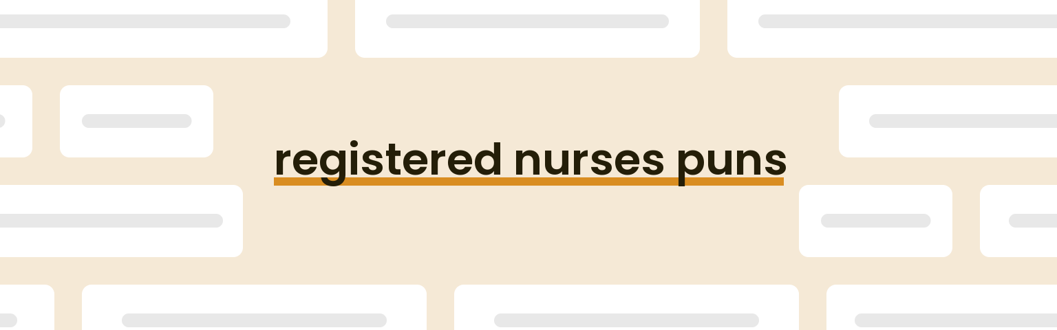 registered-nurses-puns