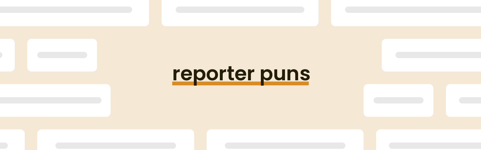 reporter-puns