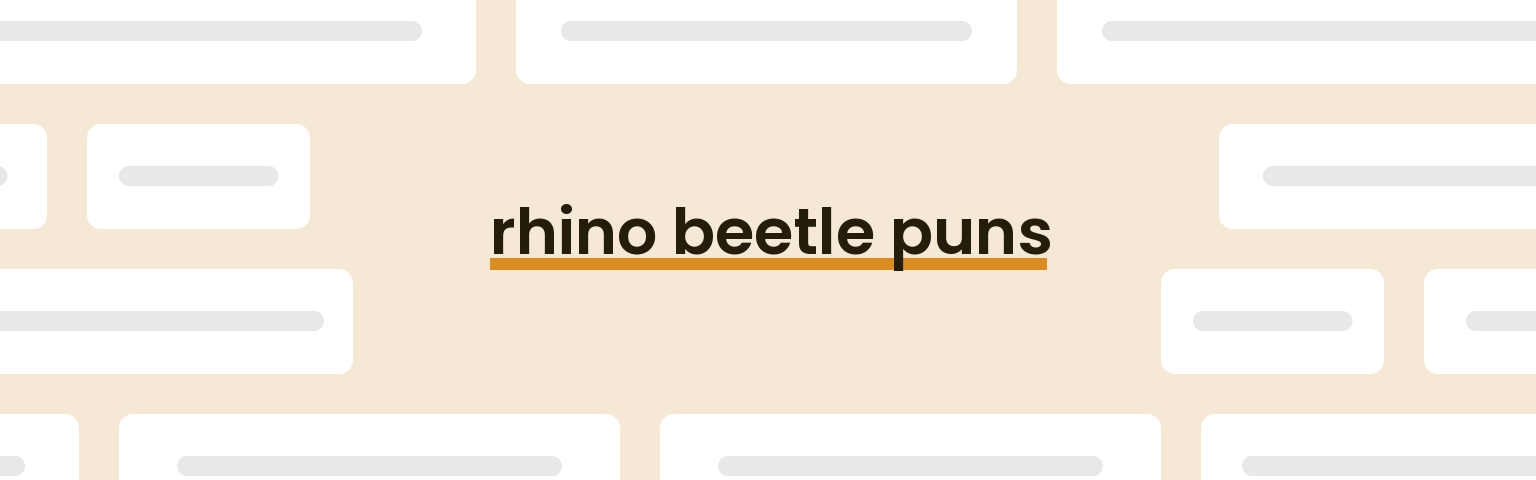 rhino-beetle-puns