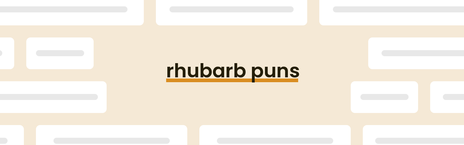 rhubarb-puns