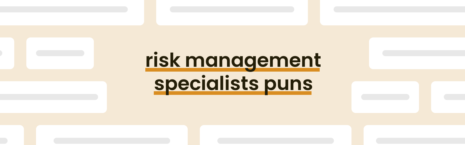 risk-management-specialists-puns