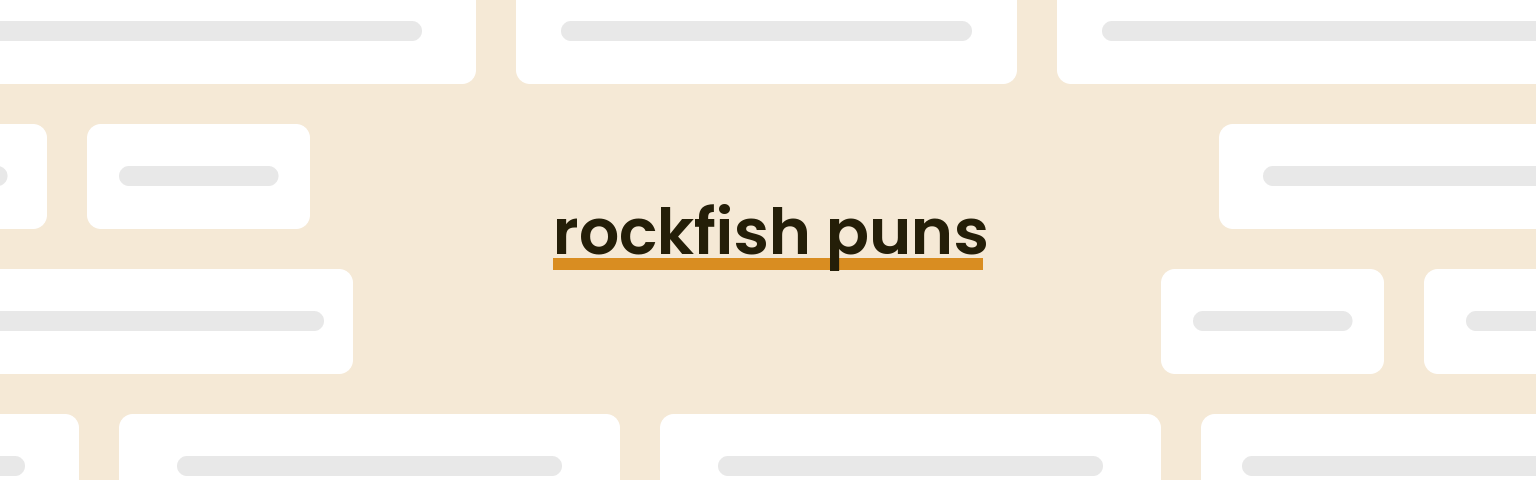 rockfish-puns