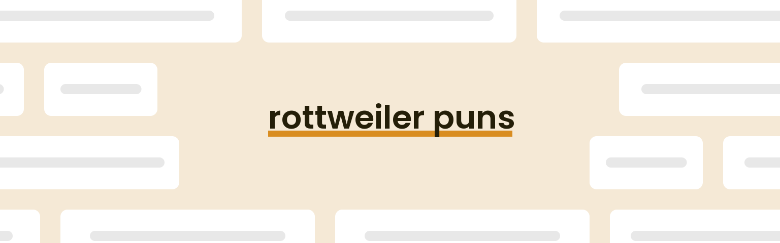 rottweiler-puns
